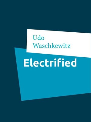 cover image of Electrified